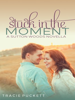 cover image of Stuck in the Moment